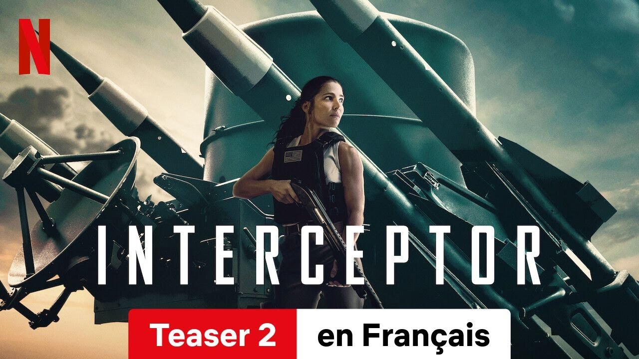 Interceptor (Teaser 2) | Bande-Annonce en Français | Netflix - YouTube