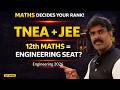 Maths Decides Your Rank! | TNEA + JEE Engineering Admission Reality 2026