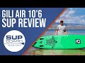 Gili Air 10 6 ISUP Review 2020 SUPBoardGuide Com Gili Air 10 6 ISUP Review 2020 SUPBoardGuide Com