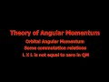 Part 01: Orbital Angular Momentum || Some commutation relations || L × L not equal to zero