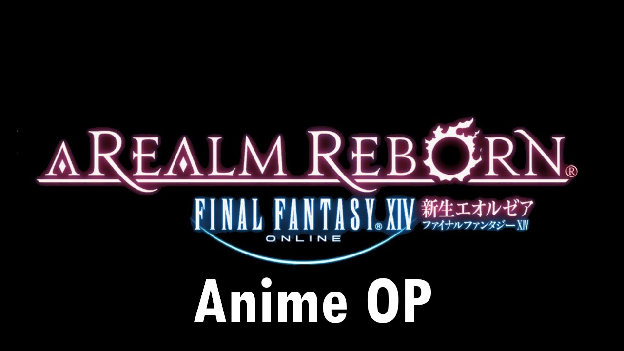Final Fantasy Xiv A Realm Reborn Anime Op Reviver My First Story Youtube Final Fantasy Xiv A Realm Reborn Anime Op Reviver My First Story Youtube