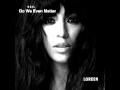 Loreen Do We Even Matter Album Heal 2012 mp3