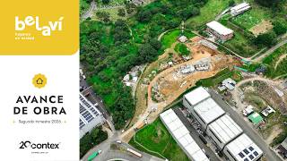 AVANCE DE OBRA Belaví Hogares en Unidad - Segundo trimestre de 2026 | Contex constructora