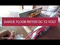 DANCE FLOOR ROTER DC 12VOLT 30 EFFECT