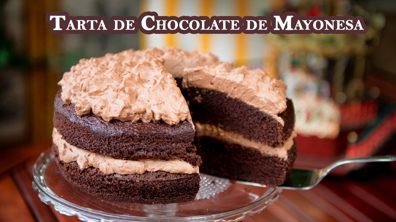 Tarta de Chocolate de Mayonesa Riquisima y Super Tierna