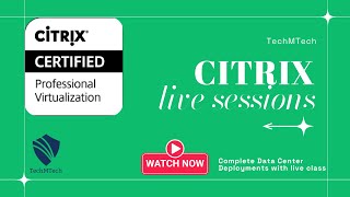 Citrix Live Session.| 1 on 1 Trainings