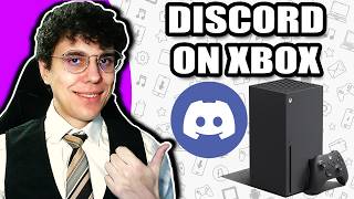 How To Get Discord On Xbox Series X/S | Easy Guide
