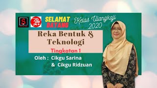 Ulangkaji Reka Bentuk dan Teknologi Tingkatan 1
