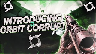 Introducing Orbit Corrupt: By Himself @ORBITEXP