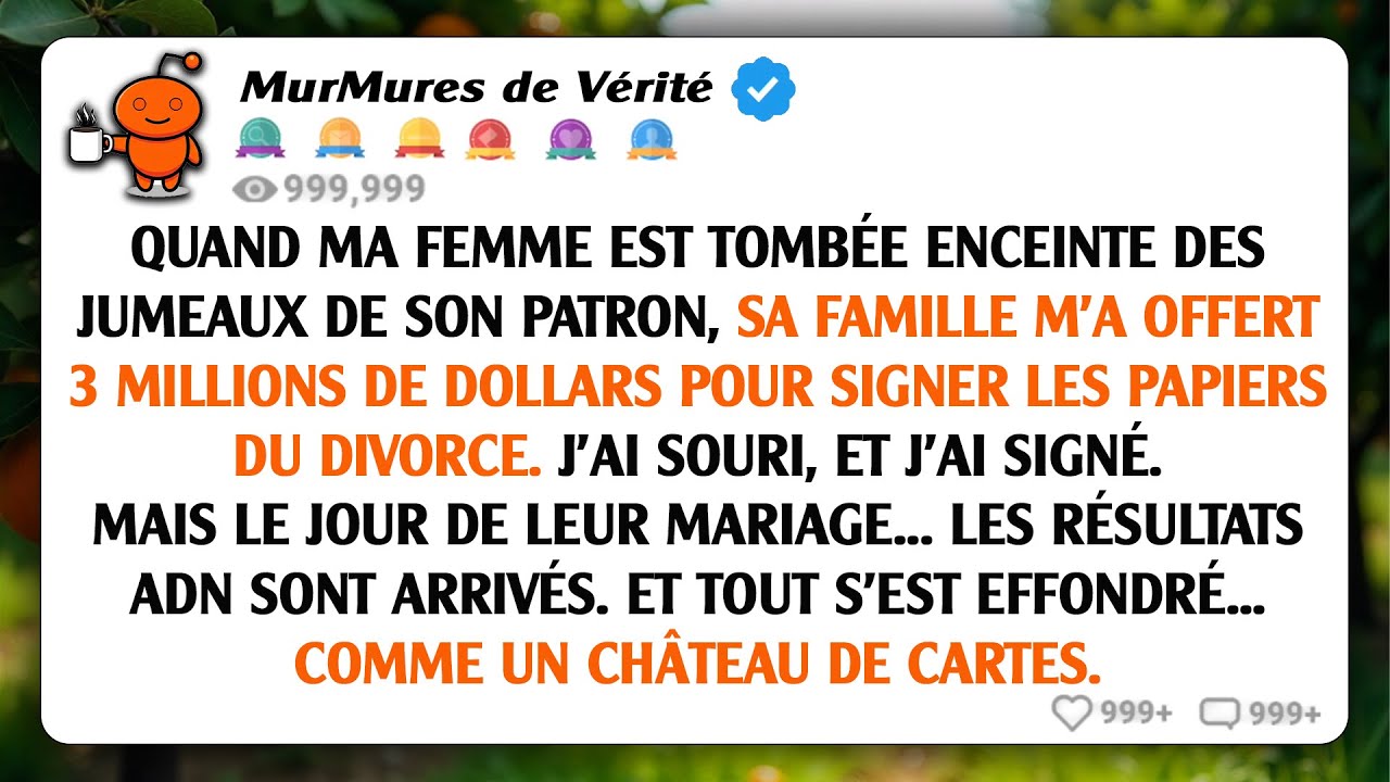 J'ai signé le divorce pour 3 millions de dollars. Le jour de leur mariage, les résultats ADN ont...