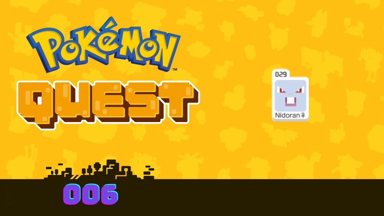Pokémon Quest Gameplay 006 Nidoran. YouTube