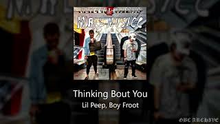 Lil Peep, Boy Froot - Thinking Bout You