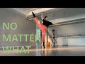 [Contemporary-Lyrical Jazz] No Matter What - Calum Scott Choreography. MIA