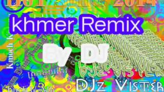 Khmer Remix 2015 Surin feat  DJ Funk Master