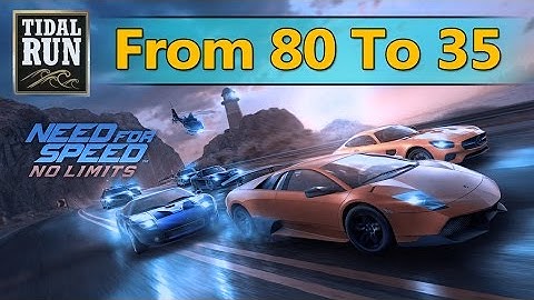 NFS No Limits - Tidal Run - Part 2 - Position From 80 To 35