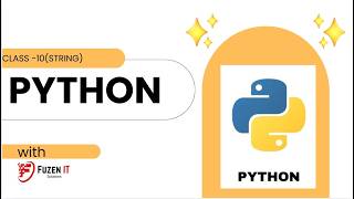 PYTHON PROGRAMMING STRING METHODS(IMP) CLASS-10