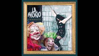 La Mono - Anomalía - Full Album