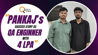 From IT Graduate to QA Automation Engineer | Pankaj Kumar&#39;s 4 LPA Success Story | QSpiders BTM