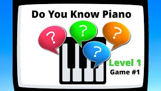 Do You Know Piano Level 1 Game 1