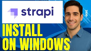 How to Install Strapi on Window.