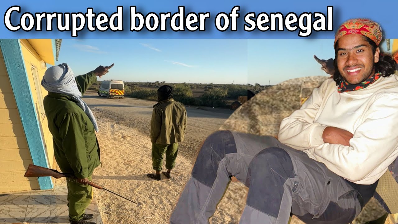 01🇸🇳🇲🇷 MAURITANIA - SENEGAL border crossing | Diama