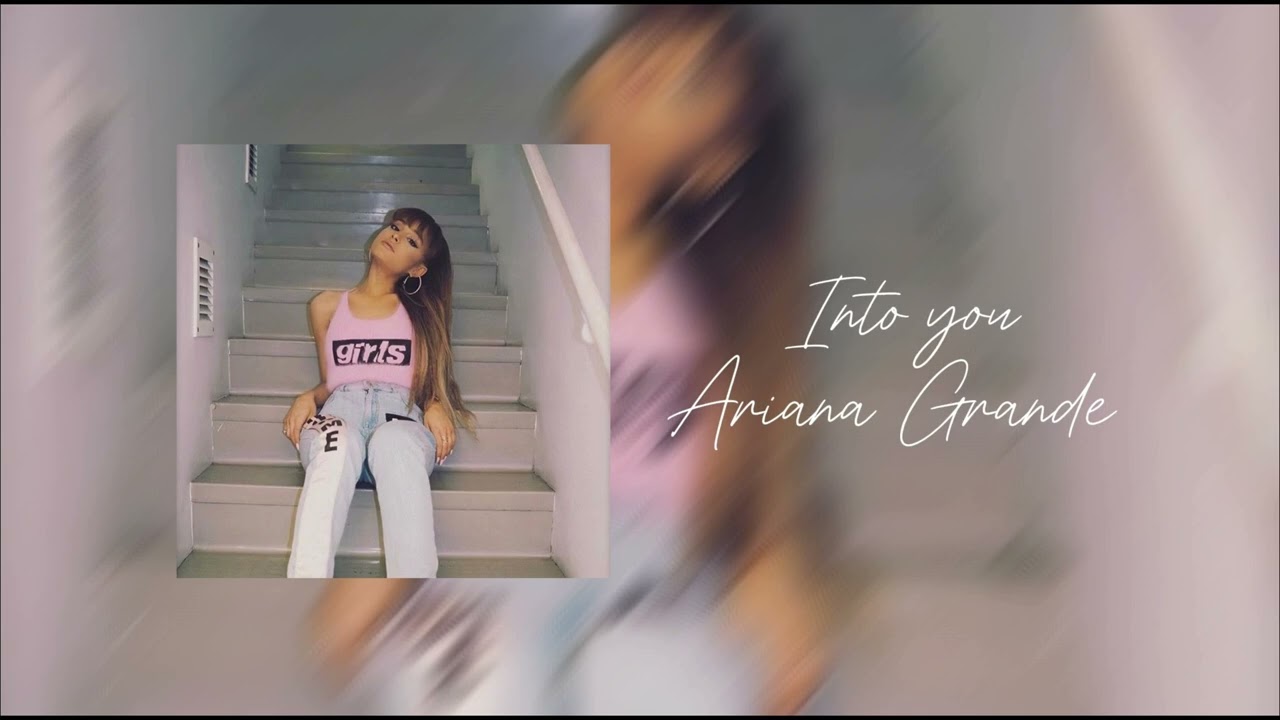Ariana Grande - Into You (𝐬𝐩𝐞𝐝 𝐮𝐩)