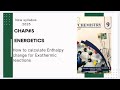 Chap#5 | Energetics | Exothermic Reactions | part 2 | Calculation of Enthalpy Change | Class 9