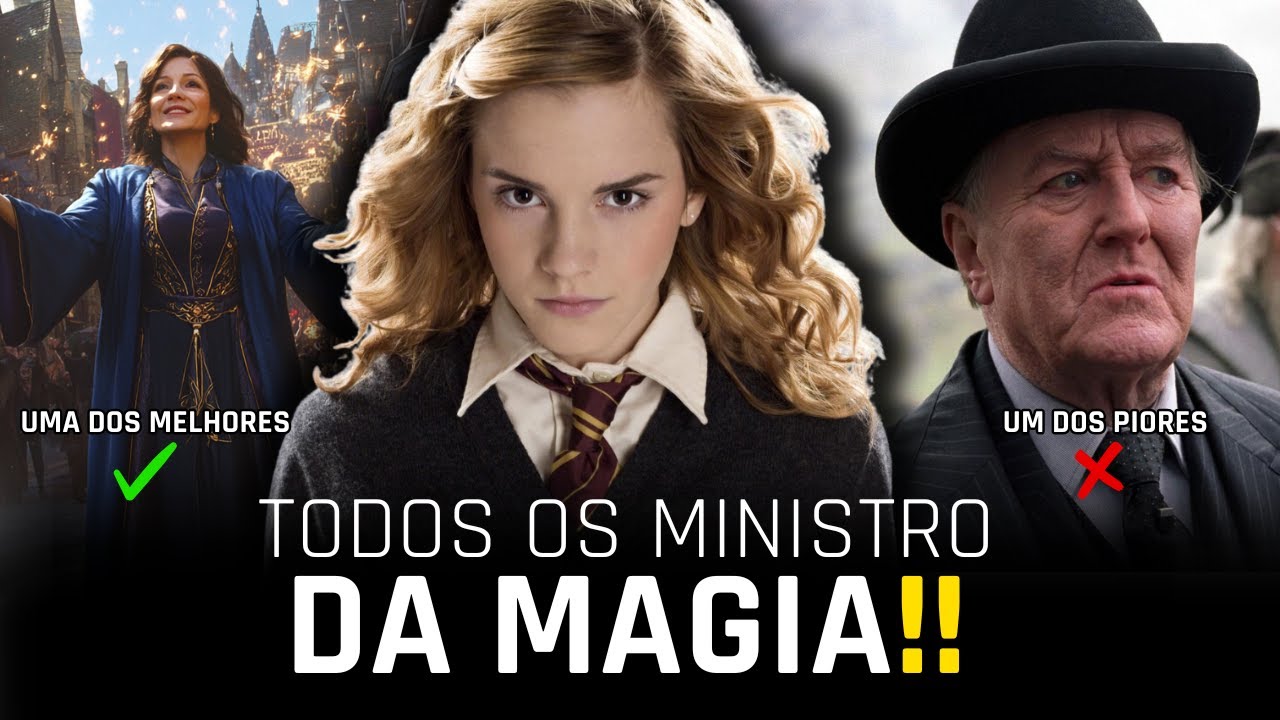 TODOS OS MINISTROS DA MAGIA EXISTENTES NA HISTÓRIA DE HARRY POTTER ...
