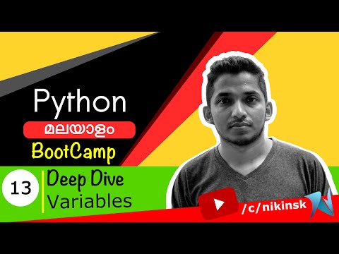 13 Python Bootcamp Malayalam Deep Dive Variables | Free Course