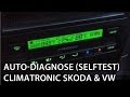 How to calibrate and self-test Climatronic (Octavia Superb Golf Passat) auto diagnose DTC