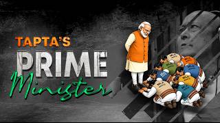 PRIME MINISTER || TAPTA