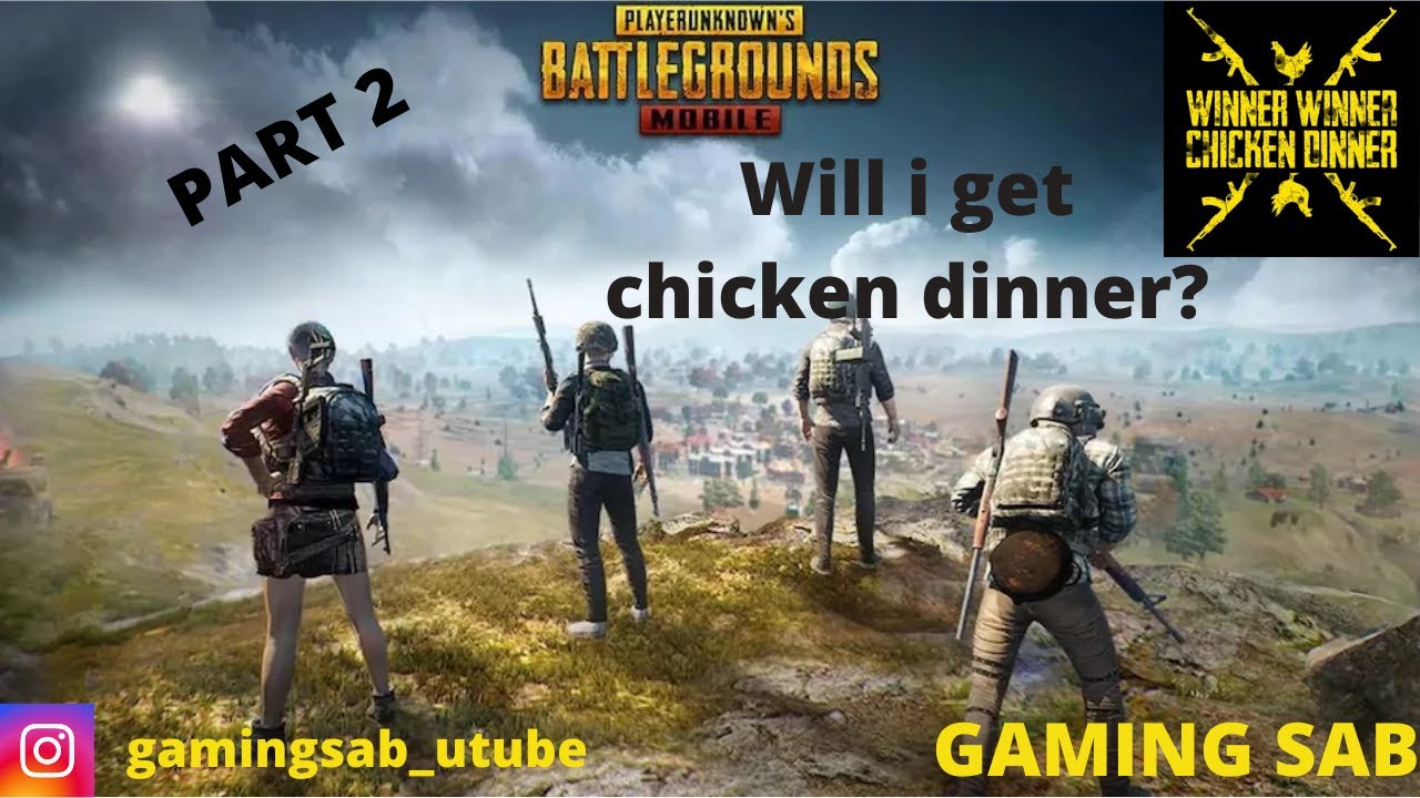 Will I get chicken dinner part 2 | PUBG pro gameplay - YouTube
