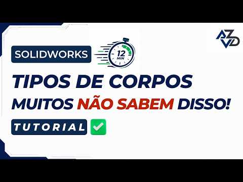 Aprenda isso em 12 minutos e aproveite ao máximo o SolidWorks