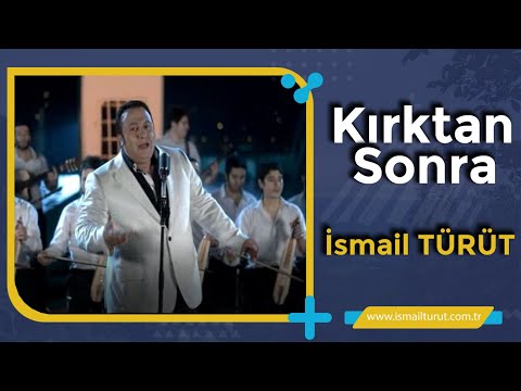 İsmail TÜRÜT - Kırktan Sonra