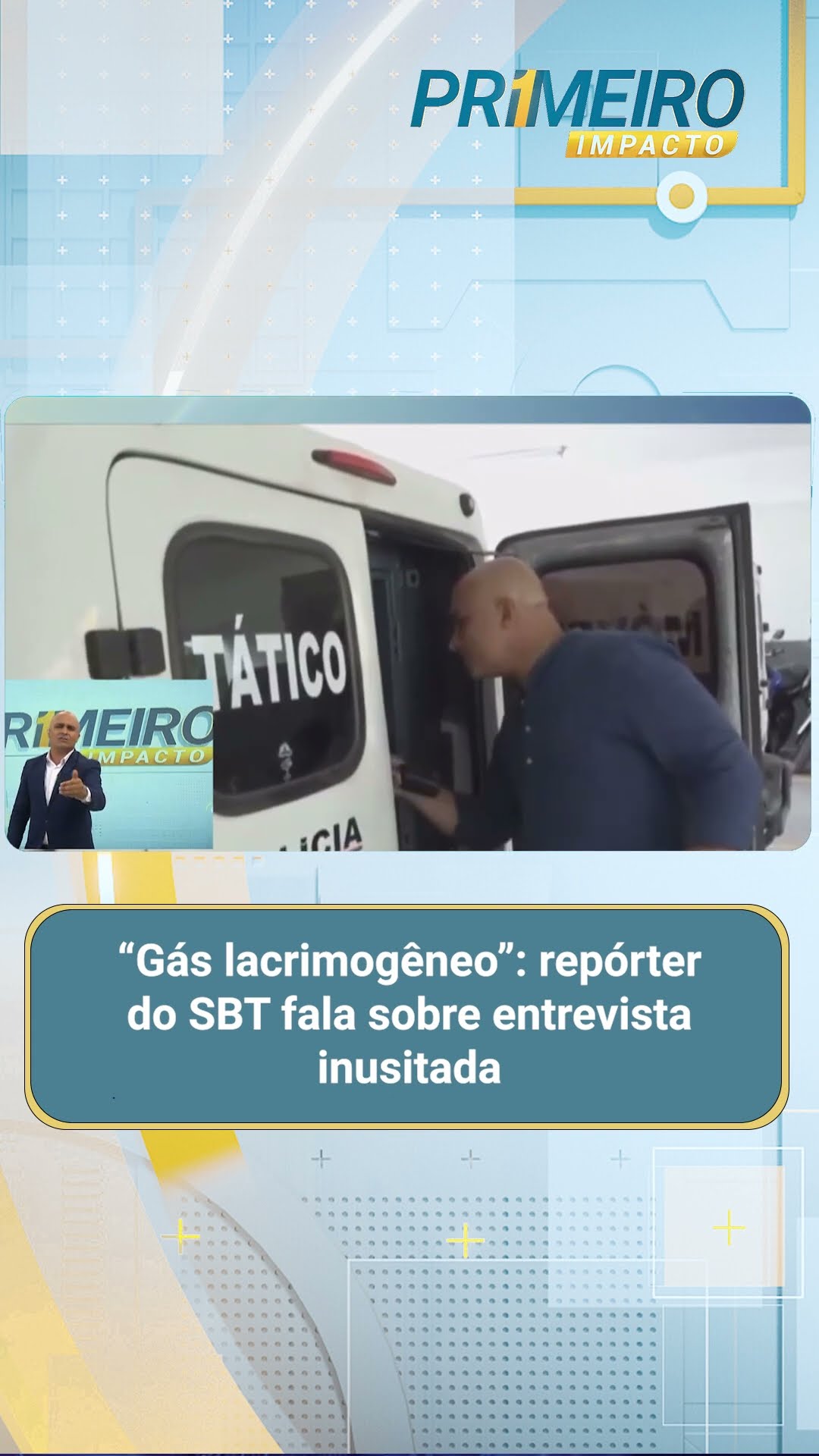 “Gás lacrimogêneo”: repórter do SBT fala sobre entrevista inusitada