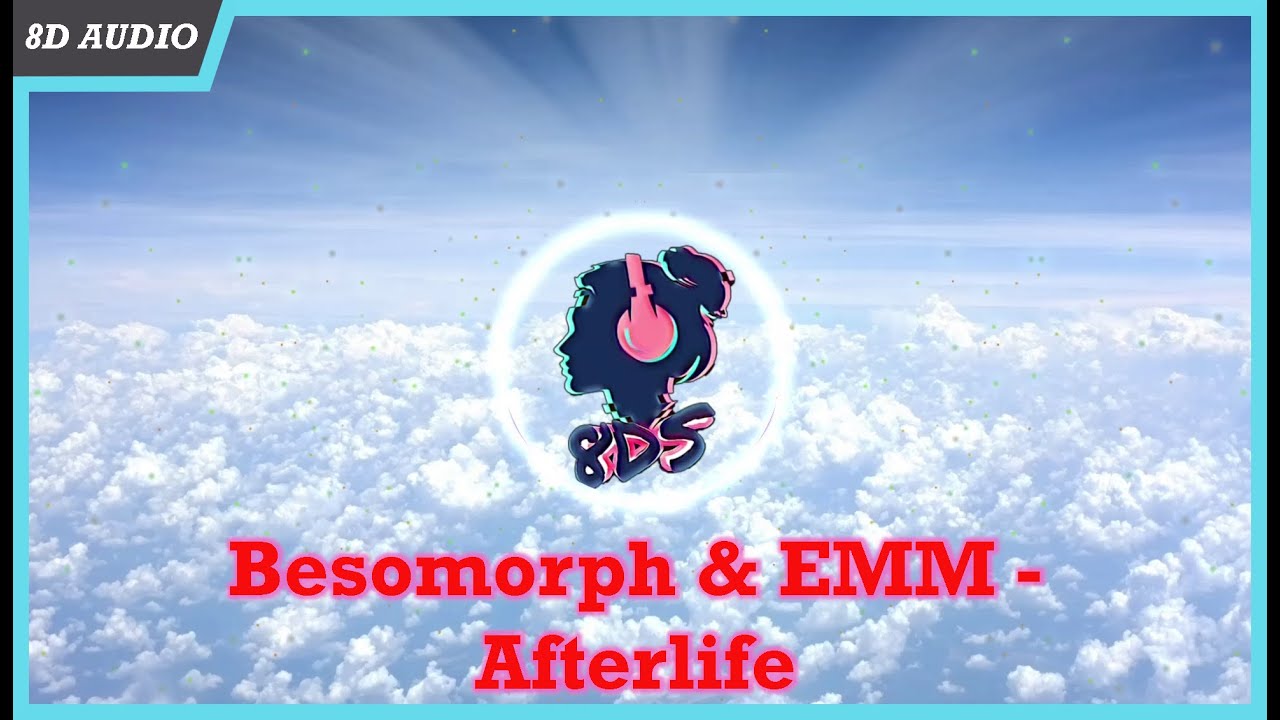 Afterlife ark remix. Afterlife Besomorph, Emm. Afterlife Besomorph.