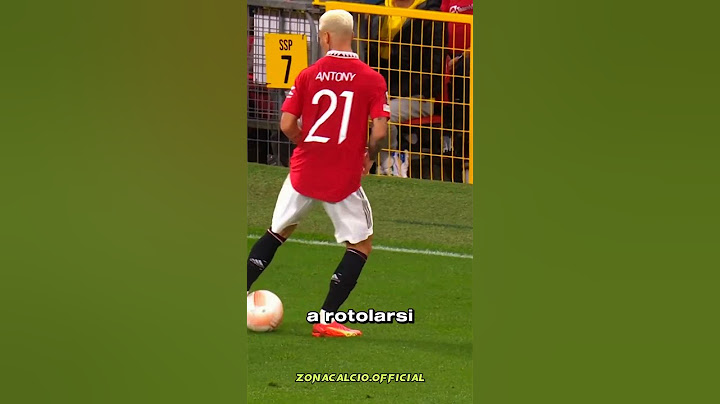 4 momenti che hanno trasformato Antony in un pagliaccio😱🔥 #calcio #shorts