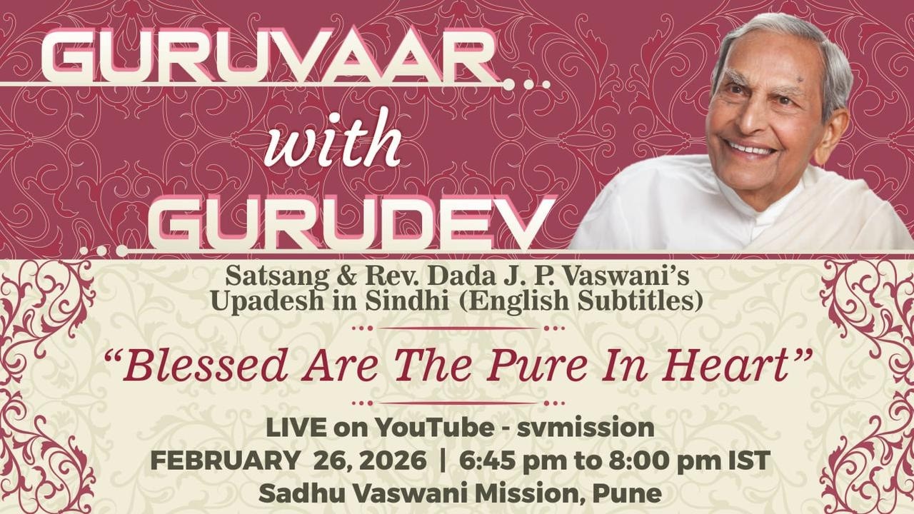 Blessed Are The Pure In Heart | Satsang and Dada Vaswani's Upadesh in Sindhi (Subtitles)