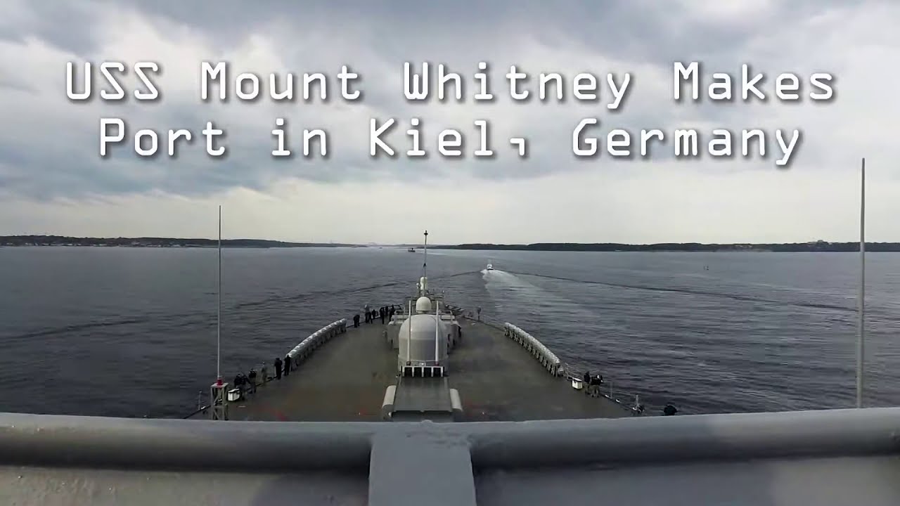 US Navy • USS Mount Whitney (LCC20) Arrives in Kiel, Germany • June 4, 2020