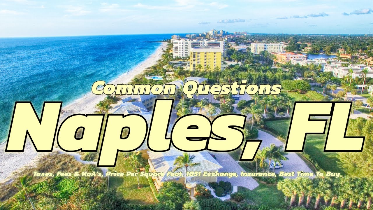 I Answered the 7 BIGGEST Home Buying Questions in Naples, FL… (You’ll Be Shocked!)