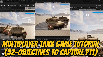 Multiplayer Tank Game Tutorial (52-Objectives To Capture Pt1)