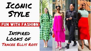 Iconic Style: Inspired Looks of TRACEE ELLIS ROSS | FUN WITH FASHION