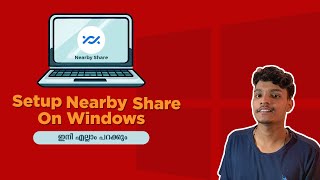 How to use google nearby share in windows (malayalam) - ഇനി എല്ലാം പറക്കും screenshot 5