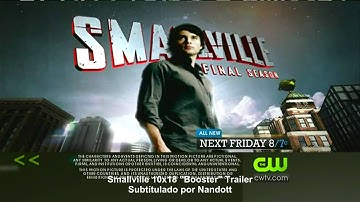 Smallville 10.18 "Booster" Trailer Subtítulado HD