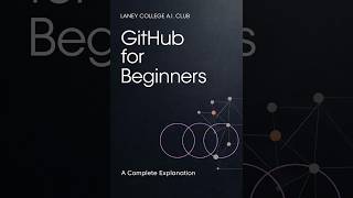 GitHub for Beginners | Laney College AI Club
