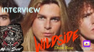 Drew Rose From Wildside Interview 5/25/23