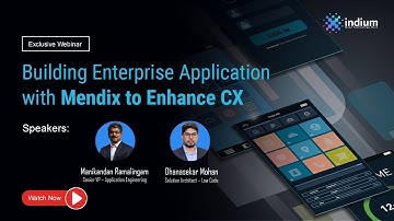 Build Enterprise Apps with Mendix to Enhance CX