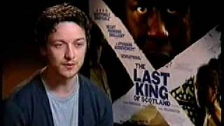 James McAvoy - The Last King of Scotland Interview