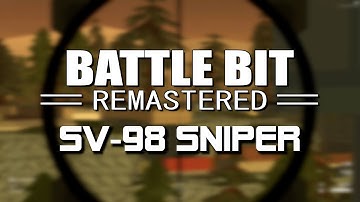 The Best Sniper ( SV-98 ) in BattleBit Remasterd