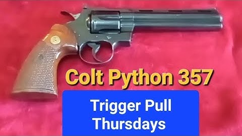 What is the trigger pull on the Colt Python? Trigger Pull Thursdays